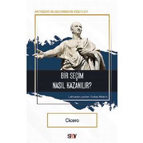 Bir Seçim Nasıl Kazanılır? - Çicero