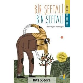 BIR ŞEFTALİ BIN ŞEFTALİ - SAMED BAHRENGI (ISBN:9789755109701)
