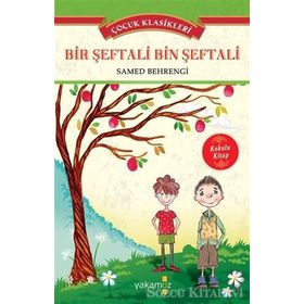 BIR ŞEFTALİ BIN ŞEFTALİ - SAMED BAHRENGI (ISBN:9789755109701)