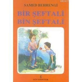 BIR ŞEFTALİ BIN ŞEFTALİ - SAMED BAHRENGI (ISBN:9789756658208)