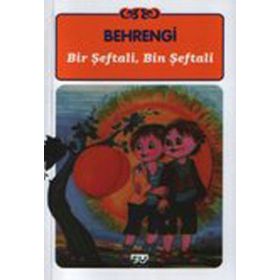 BIR ŞEFTALİ, BIN ŞEFTALİ - SAMED BAHRENGI (ISBN:9789756709771)