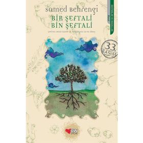 BIR ŞEFTALİ, BIN ŞEFTALİ - SAMED BAHRENGI (ISBN:9789756709771)