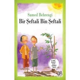 BIR ŞEFTALİ, BIN ŞEFTALİ - SAMED BAHRENGI (ISBN:9789756709771)