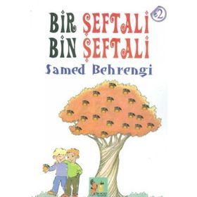 BIR ŞEFTALİ BIN ŞEFTALİ - SAMED BAHRENGI (ISBN:9789756842256)