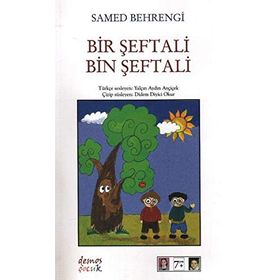BIR ŞEFTALİ BIN ŞEFTALİ - SAMED BAHRENGI (ISBN:9789756842256)
