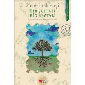 BIR ŞEFTALİ BIN ŞEFTALİ - SAMED BAHRENGI (ISBN:9789756842256)