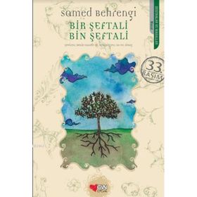 BIR ŞEFTALİ BIN ŞEFTALİ - SAMED BAHRENGI (ISBN:9789756842256)