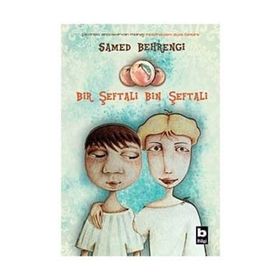 BIR ŞEFTALI BIN ŞEFTALI - SAMED BAHRENGI