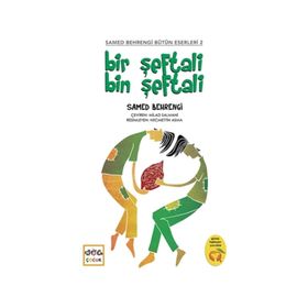 BIR ŞEFTALI BIN ŞEFTALI - SAMED BAHRENGI