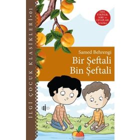 Bir Şeftali Bin Şeftali Samed Behengi