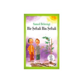 BIR ŞEFTALİ BIN ŞEFTALİ - SAMED BEHRENGI (ISBN:9786058690318)