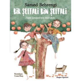 Bir Şeftali Bin Şeftali - Samed Behrengi (ISBN:9789755109701)
