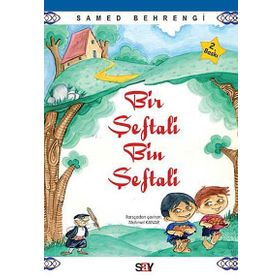 BIR ŞEFTALİ BIN ŞEFTALİ - SAMED BEHRENGI (ISBN:9789759146762)