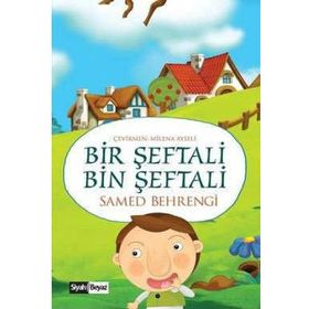 Bir Şeftali Bin Şeftali - Samed Behrengi Serisi - Samed Bahrengi