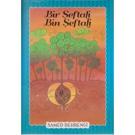 Bir Şeftali Bin Şeftali - Samed Behrengi Serisi - Samed Bahrengi