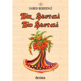 Bir Şeftali Bin Şeftali - Samed Behrengi Serisi - Samed Bahrengi