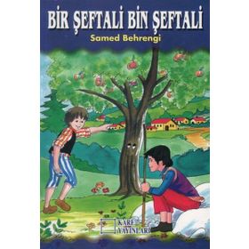 Bir Şeftali Bin Şeftali - Samed Behrengi