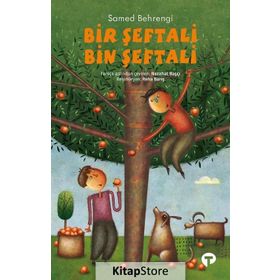 Bir Şeftali Bin Şeftali - Samed Behrengi
