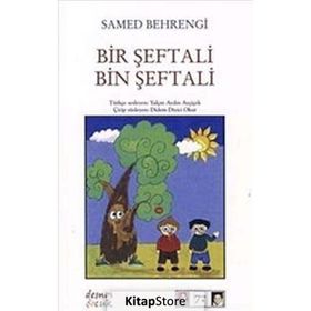 Bir Şeftali Bin Şeftali - Samed Behrengi