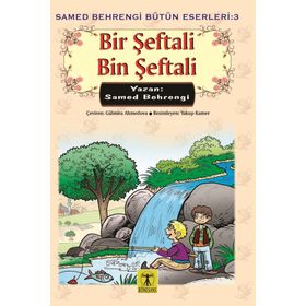 Bir Şeftali Bin Şeftali - Samed Behrengi