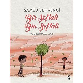 Bir Şeftali Bin Şeftali ve Diğer Masallar Kitap