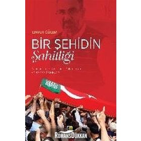 Bir Şehidin Şahitliği - Davut Güler