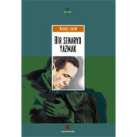 BIR SENARYO YAZMAK - MICHEL CHION