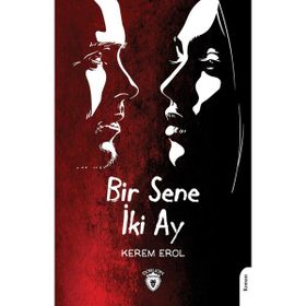 Bir Sene İki Ay - Kerem Erol