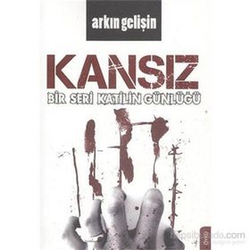 Bir Seri Katilin Günlüğü Kansız - Arkın Gelişin