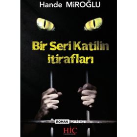 Bir Seri Katilin İtirafları - Hande Miroğlu