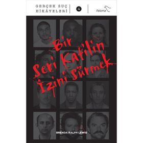 Bir Seri Katilin İzini Sürmek - Brenda Ralph Lewis