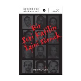Bir Seri Katilin İzini Sürmek - Brenda Ralph Lewis