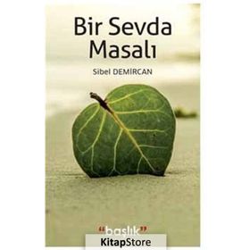 Bir Sevda Masalı - Sibel Demircan