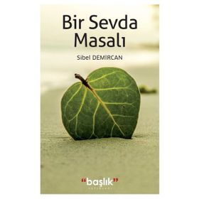 Bir Sevda Masalı - Sibel Demircan