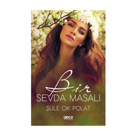 Bir Sevda Masalı - Şule Ok Polat
