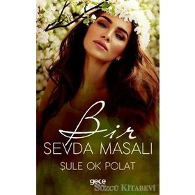 Bir Sevda Masalı - Şule Ok Polat