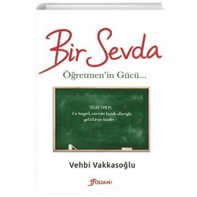 Bir Sevda - Vehbi Vakkasoğlu