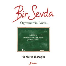 Bir Sevda - Vehbi Vakkasoğlu