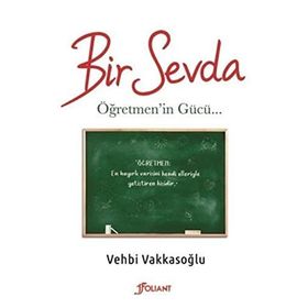 Bir Sevda - Vehbi Vakkasoğlu