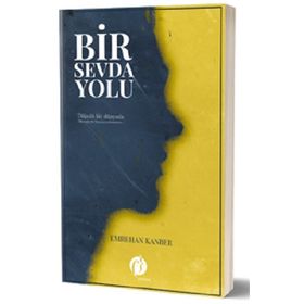 Bir Sevda Yolu - Herdem Kitap