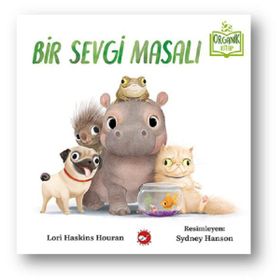 Bir Sevgi Masalı - Lori Haskins Houran