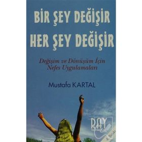 BIR ŞEY DEĞIŞIR HER ŞEY DEĞIŞIR - MUSTAFA KARTAL (ISBN:9786058608979)