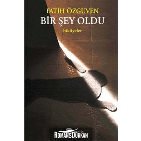 BIR ŞEY OLDU - FATIH ÖZGÜVEN