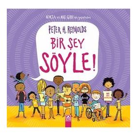 Bir Şey Söyle - Peter Reynolds