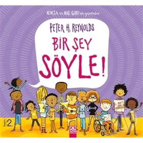 Bir Şey Söyle - Peter Reynolds