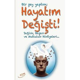 Bir Şey Yaptım; Hayatım Değişti - Süleyman Yılmaz