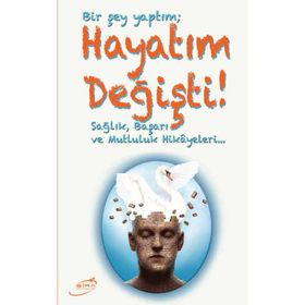 Bir Şey Yaptım; Hayatım Değişti - Süleyman Yılmaz