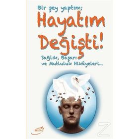 Bir Şey Yaptım; Hayatım Değişti - Süleyman Yılmaz