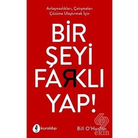 Bir Şeyi Farklı Yap - Bill O'hanlon