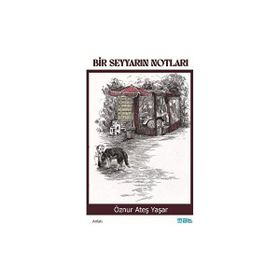 Bir Seyyarın Notları Mat Kitap